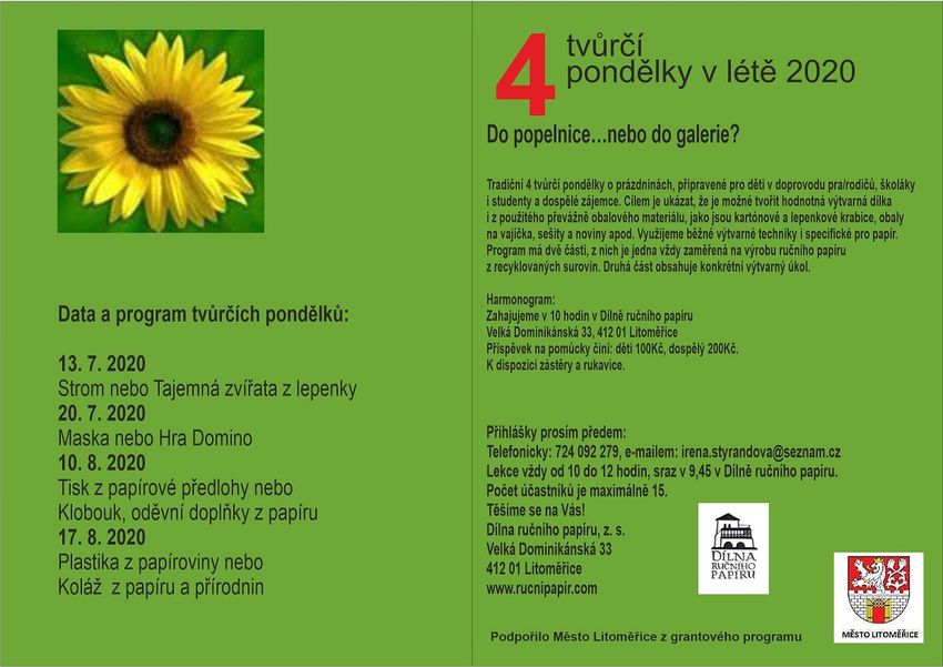 Tvůrčí pondělky v Dílně (15. 7. – 17. 8. 2020)